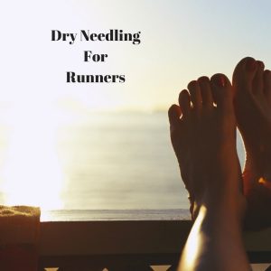 Dry Needling For Runners